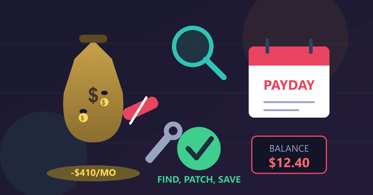 Broke Before Payday? Find & Fix Your Money Leaks Now