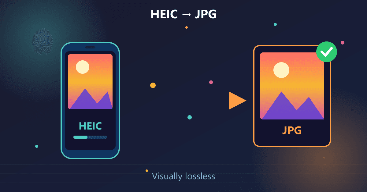 HEIC to JPG: Convert iPhone Photos Without Losing Quality