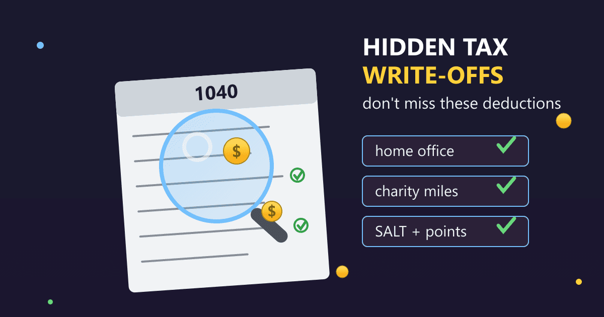 Hidden Tax Write-Offs: Don't Miss These Deductions