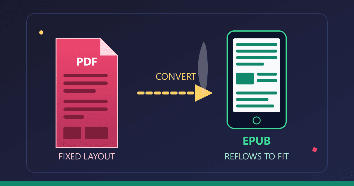 PDF to EPUB: The Ultimate Ebook Conversion Guide