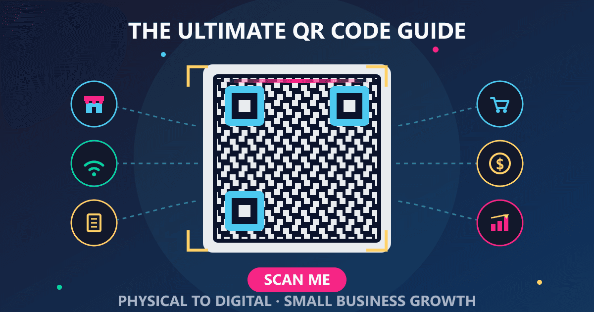 The Ultimate QR Code Guide for Small Business Growth